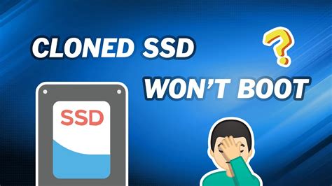 cloned hard drive to ssd now won't boot|ssd not booting after cloning.